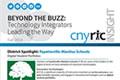 Beyond the Buzz: Technology Integrators Leading the Way
